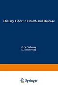 E-Book (pdf) Dietary Fiber in Health and Disease von George V. Vahouny, David Kritchevsky