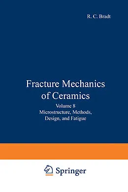 E-Book (pdf) Fracture Mechanics of Ceramics von R. C. Bradt, A. G. Evans, D. P. H. Hasselman