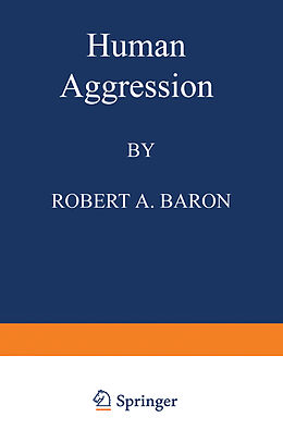 Couverture cartonnée Human Aggression de Robert A. Baron