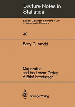 E-Book (pdf) Majorization and the Lorenz Order: A Brief Introduction von Barry C. Arnold