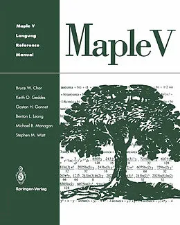 E-Book (pdf) Maple V Language Reference Manual von Bruce W. Char, Keith O. Geddes, Gaston H. Gonnet