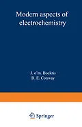 E-Book (pdf) Modern Aspects of Electrochemistry von J. O'M. Bockris, B. E. Conway