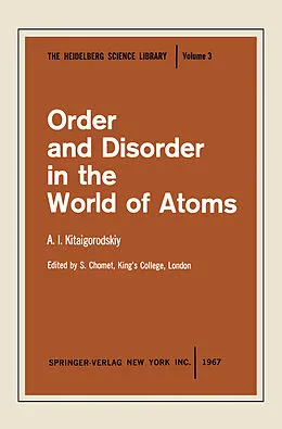 E-Book (pdf) Order and Disorder in the World of Atoms von A. I. Kitaigorodskiy