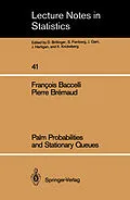 E-Book (pdf) Palm Probabilities and Stationary Queues von Francois Baccelli, Pierre Bremaud