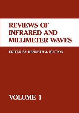 E-Book (pdf) Reviews of Infrared and Millimeter Waves von Kenneth J. Button