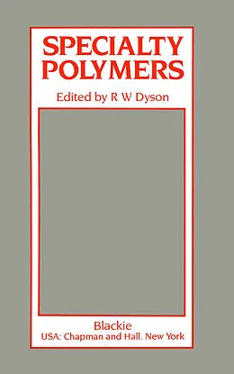 E-Book (pdf) Specialty Polymers von R. W. Dyson