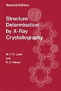 E-Book (pdf) Structure Determination by X-Ray Crystallography von R. A. Palmer, M. F. C. Ladd
