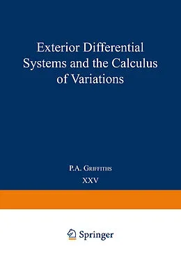 E-Book (pdf) Exterior Differential Systems and the Calculus of Variations von P. A. Griffiths