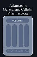 E-Book (pdf) Advances in General and Cellular Pharmacology von Toshio Narahashi, C. Paul Bianchi