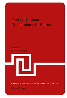 Couverture cartonnée Active Defense Mechanisms in Plants de 