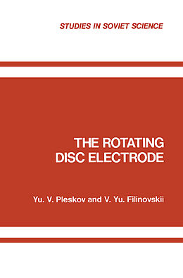 Couverture cartonnée The Rotating Disc Electrode de Yu. V. Pleskov