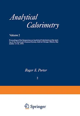 E-Book (pdf) Analytical Calorimetry von Roger S. Porter, Julian F. Johnson