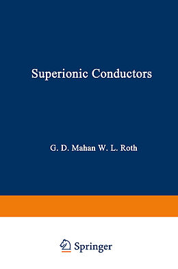 Kartonierter Einband Superionic Conductors von 
