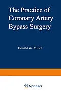 E-Book (pdf) The Practice of Coronary Artery Bypass Surgery von D. Miller