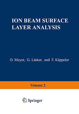 Couverture cartonnée Ion Beam Surface Layer Analysis de Otto Meyer