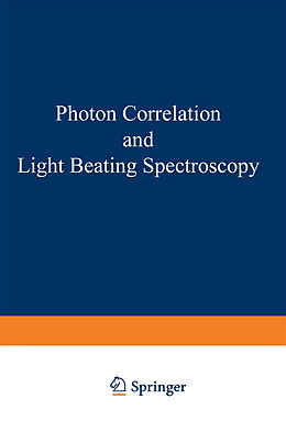 Couverture cartonnée Photon Correlation and Light Beating Spectroscopy de 