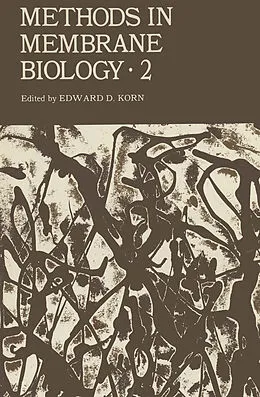 E-Book (pdf) Methods in Membrane Biology von Edward D. Korn