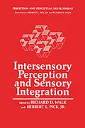 E-Book (pdf) Intersensory Perception and Sensory Integration von Richard D. Walk, Herbert L. Pick