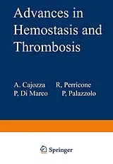 Kartonierter Einband Advances in Hemostasis and Thrombosis von 