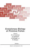 E-Book (pdf) Evolutionary Biology of Primitive Fishes von R. E. Foreman, A. Gorbman, J. M. Dodd