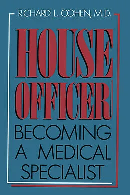 E-Book (pdf) House Officer von Richard L. Cohen