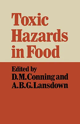 E-Book (pdf) Toxic Hazards in Food von David M. Conning, A. B. G. Lansdown