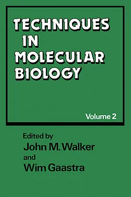 E-Book (pdf) Techniques in Molecular Biology von John M. Walker, Wim Gaastra