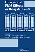 E-Book (pdf) Charge and Field Effects in Biosystems-3 von Allen