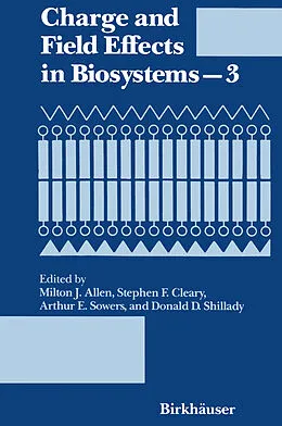 E-Book (pdf) Charge and Field Effects in Biosystems-3 von Allen