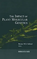 Kartonierter Einband The Impact of Plant Molecular Genetics von