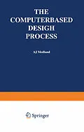 E-Book (pdf) The Computer-Based Design Process von A. J. Medland