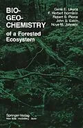 E-Book (pdf) Biogeochemistry of a Forested Ecosystem von G. E. Likens, F. H. Bormann, R. S. Pierce