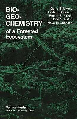 E-Book (pdf) Biogeochemistry of a Forested Ecosystem von G. E. Likens, F. H. Bormann, R. S. Pierce