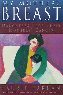 E-Book (epub) My Mother's Breast von Laurie Tarkan
