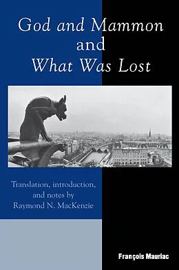E-Book (epub) God and Mammon and What Was Lost von François Mauriac