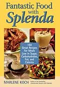 E-Book (epub) Fantastic Food with Splenda von Marlene Koch