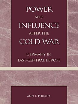 eBook (pdf) Power and Influence after the Cold War de Ann L. Phillips