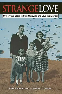 E-Book (epub) Strange Love von Robin Truth Goodman, Kenneth J. Saltman