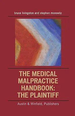 E-Book (epub) The Medical Malpractice Handbook von Bruce Livingstone, Stephen Morewitz