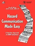 E-Book (epub) Hazard Communication Made Easy von Sean M. Nelson, John R. Grubbs