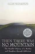 E-Book (pdf) Then There Was No Mountain von Ellen Waterson