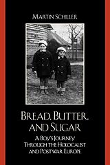 eBook (pdf) Bread, Butter, and Sugar de Martin Schiller