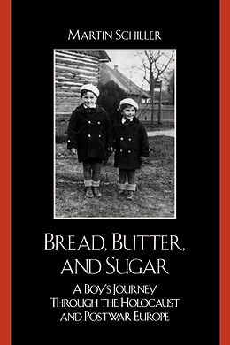 eBook (pdf) Bread, Butter, and Sugar de Martin Schiller