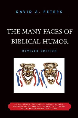 E-Book (epub) The Many Faces of Biblical Humor von David A. Peters