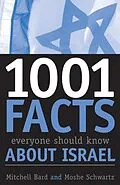 E-Book (epub) 1001 Facts Everyone Should Know about Israel von Mitchell G. Bard, Moshe Schwartz