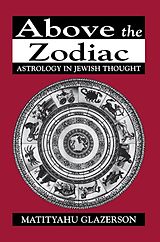 eBook (epub) Above the Zodiac de Matityahu Glazerson