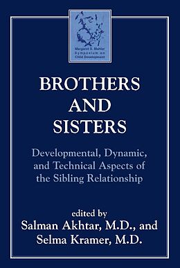 E-Book (epub) Brothers and Sisters von Salman Akhtar, Selma Kramer