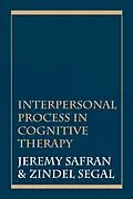 E-Book (pdf) Interpersonal Process in Cognitive Therapy von Jeremy Safran, Zindel V. Segal