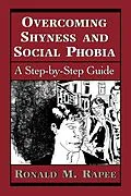 E-Book (epub) Overcoming Shyness and Social Phobia von Ronald M. Rapee