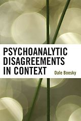 eBook (epub) Psychoanalytic Disagreements in Context de Dale Boesky